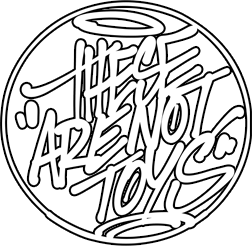 These Are Not Toys